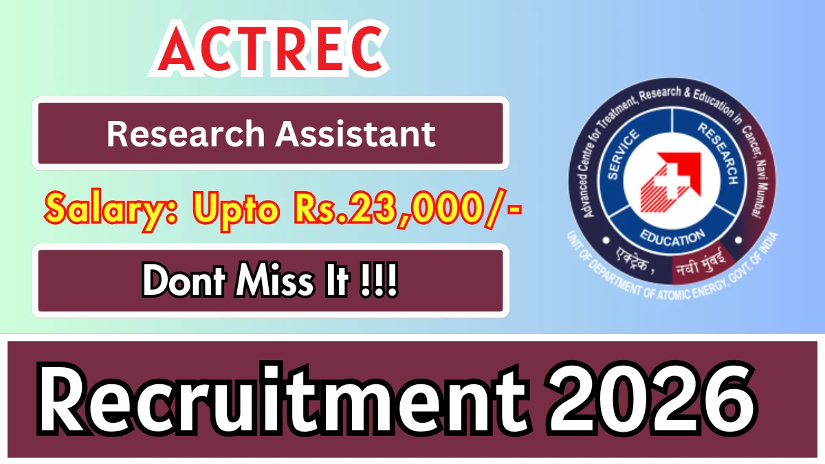 ACTREC Research Assistant Recruitment 2026