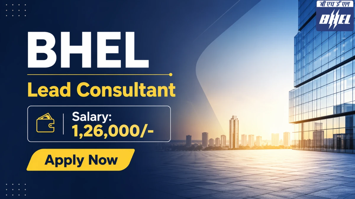 BHEL Lead Consultant Recruitment 2026