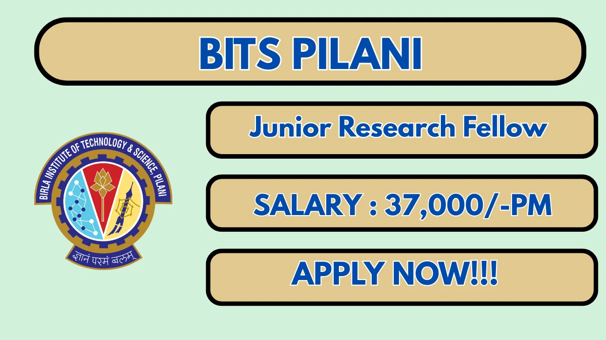 BITS Pilani Junior Research Fellow Recruitment 2026