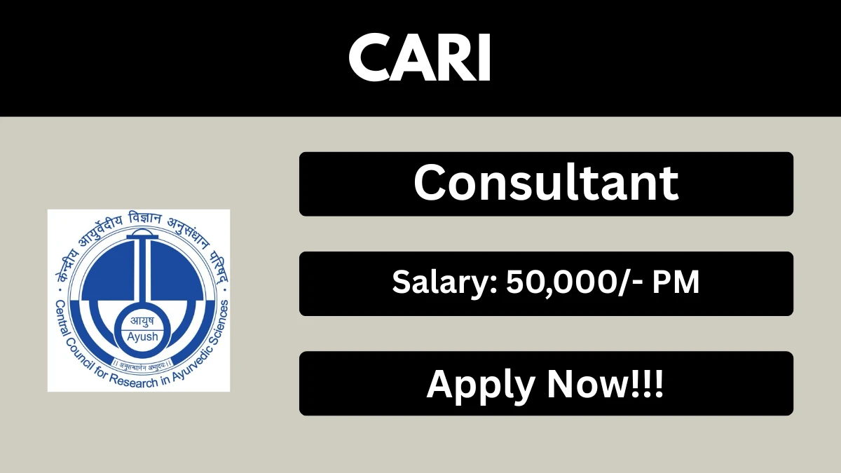 CARI Consultant Recruitment 2026 – Walkin