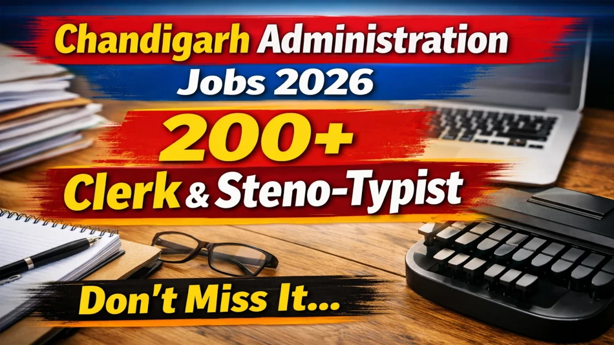 Chandigarh Administration Clerk Recruitment 2026 Out at chandigarh.gov.in