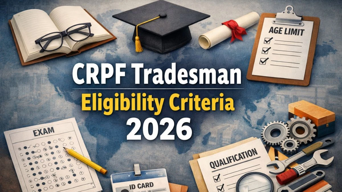 Check Age Limit, Qualification, Relaxation & Physical Standards