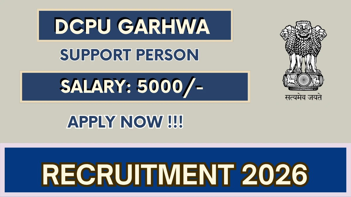 DCPU Garhwa Support Person Recruitment 2026