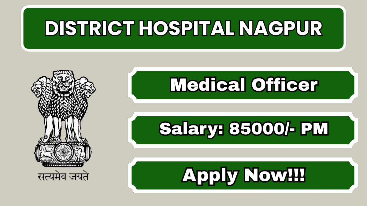 District Hospital Nagpur Recruitment 2026