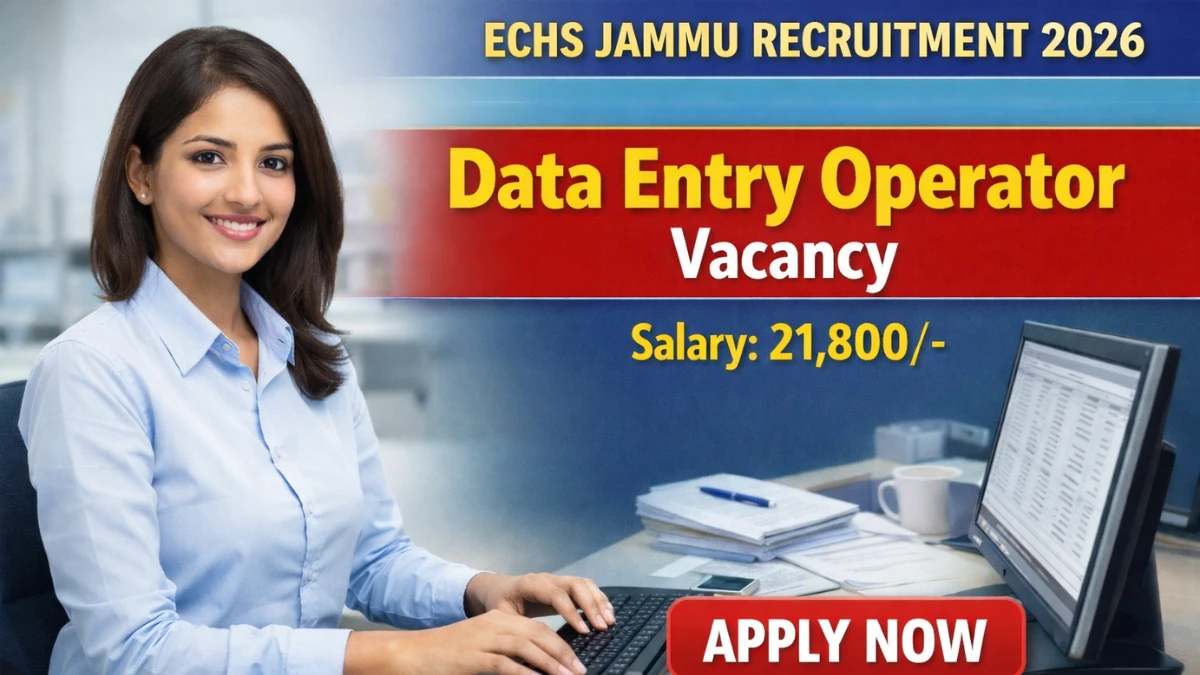 ECHS Jammu Data Entry Operator Recruitment 2026
