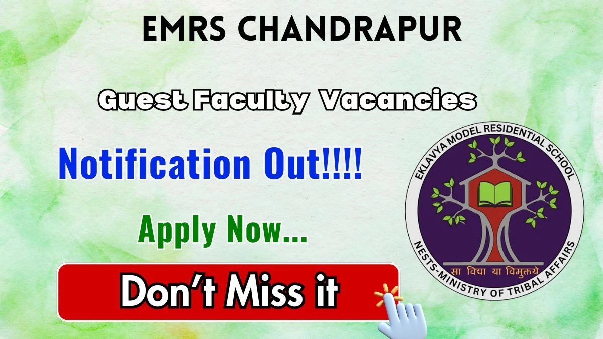 EMRS Chandrapur Guest Faculty Recruitment 2026