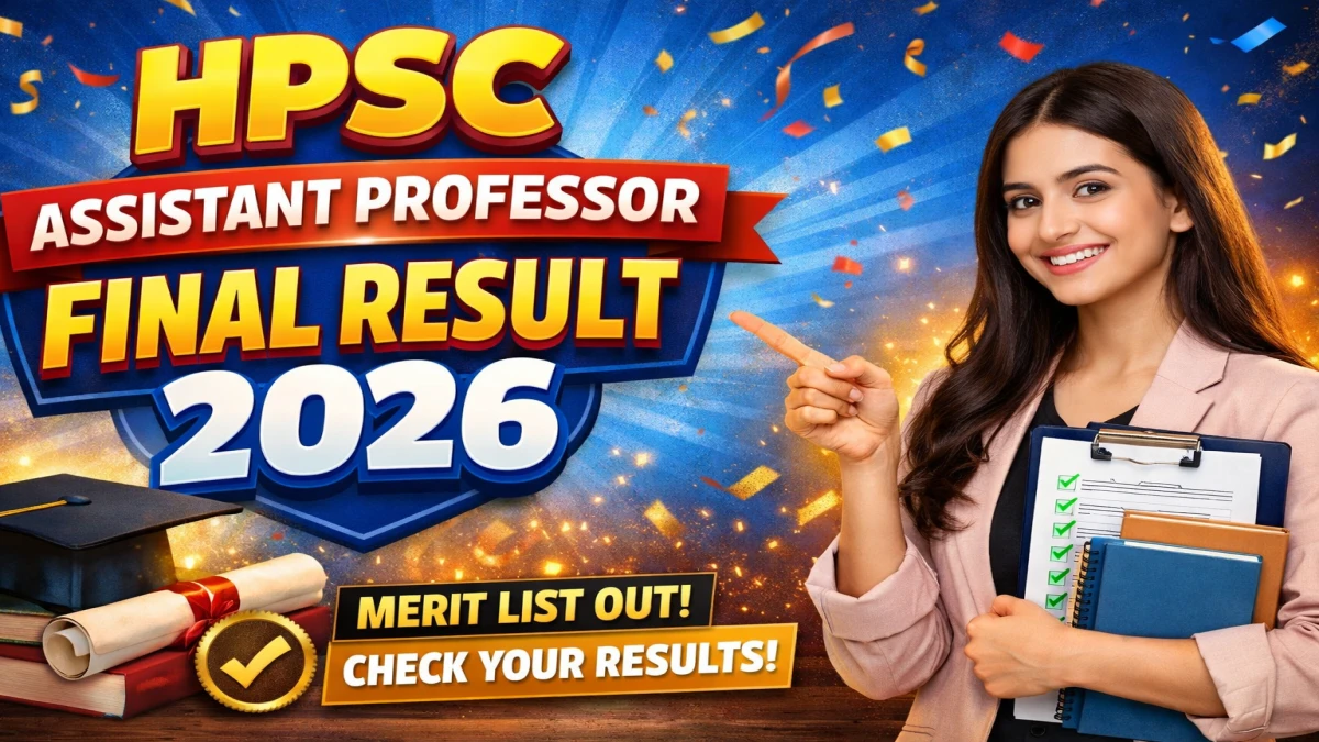 HPSC Assistant Professor Final Result 2026 OUT (Direct Link)