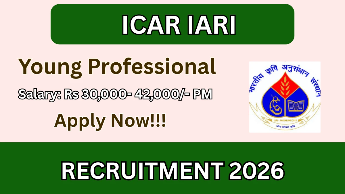 ICAR IARI Recruitment 2026 – Walkin for Young Professional Posts