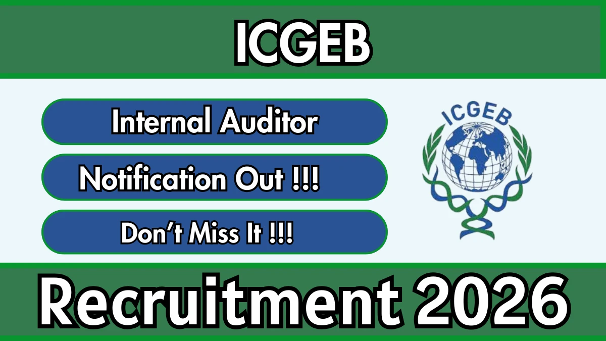 ICGEB Internal Auditor Recruitment 2026