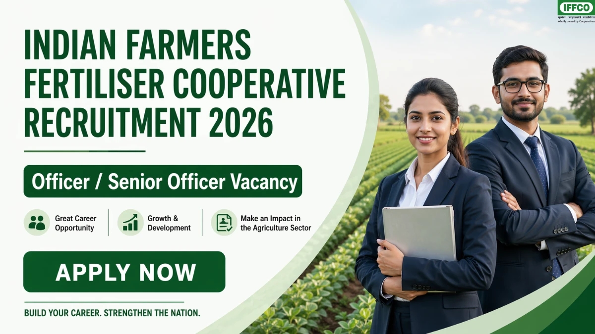IFFCO Officer / Senior Officer Recruitment 2026