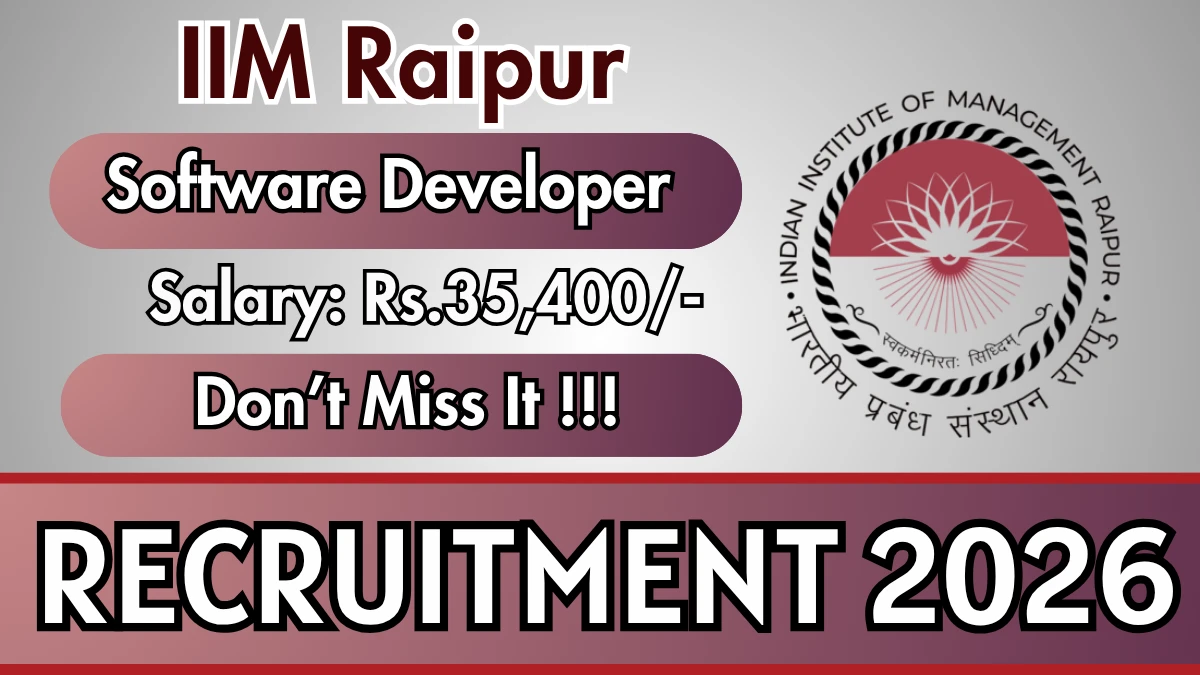 IIM Raipur Software Developer Recruitment 2026