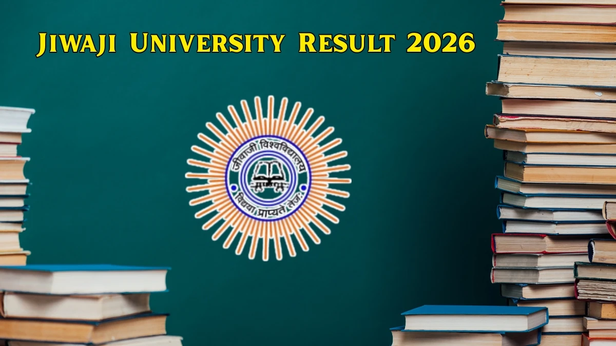 Jiwaji University Result 2026 Out