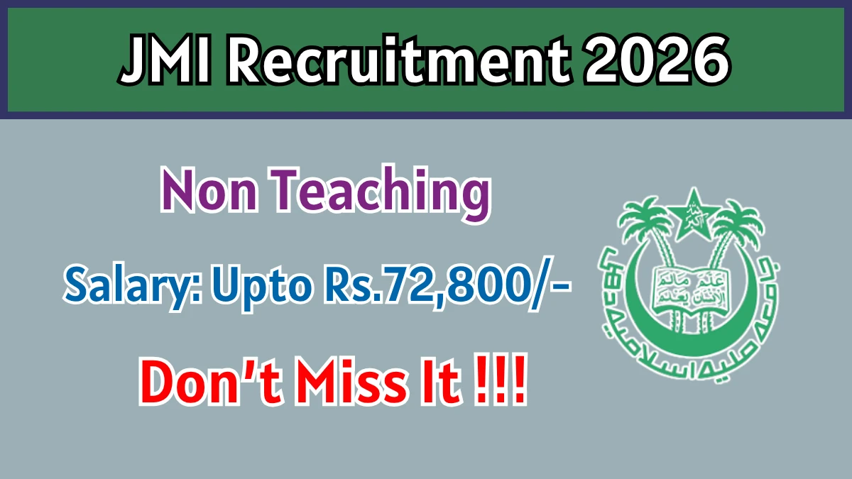 JMI Non Teaching Recruitment 2026
