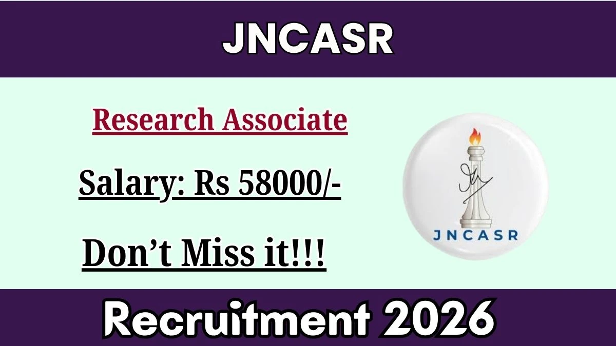 JNCASR Research Associate Recruitment 2026