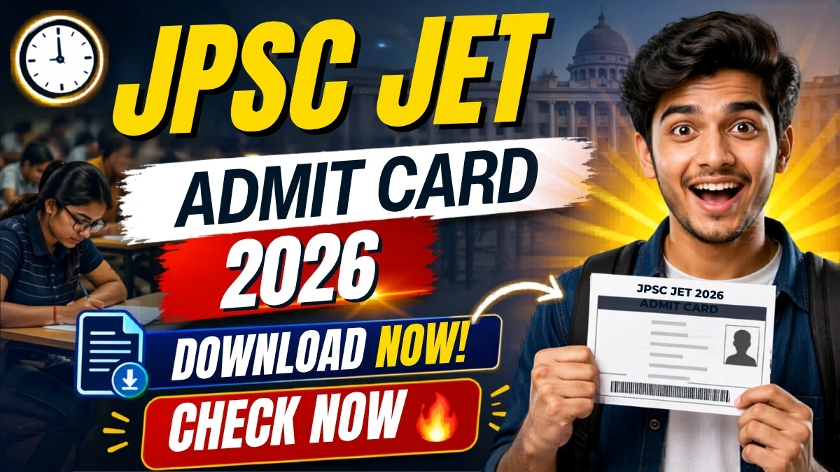 JPSC JET Admit Card 2026 (Out)