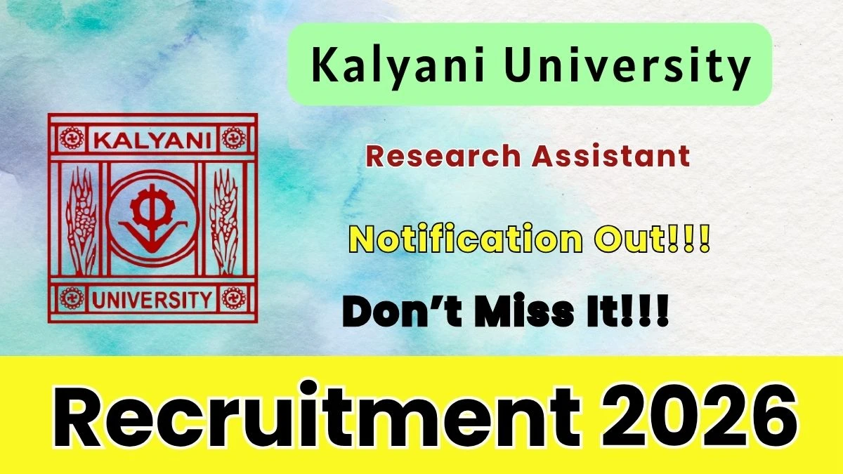 Kalyani University Research Assistant Recruitment 2026