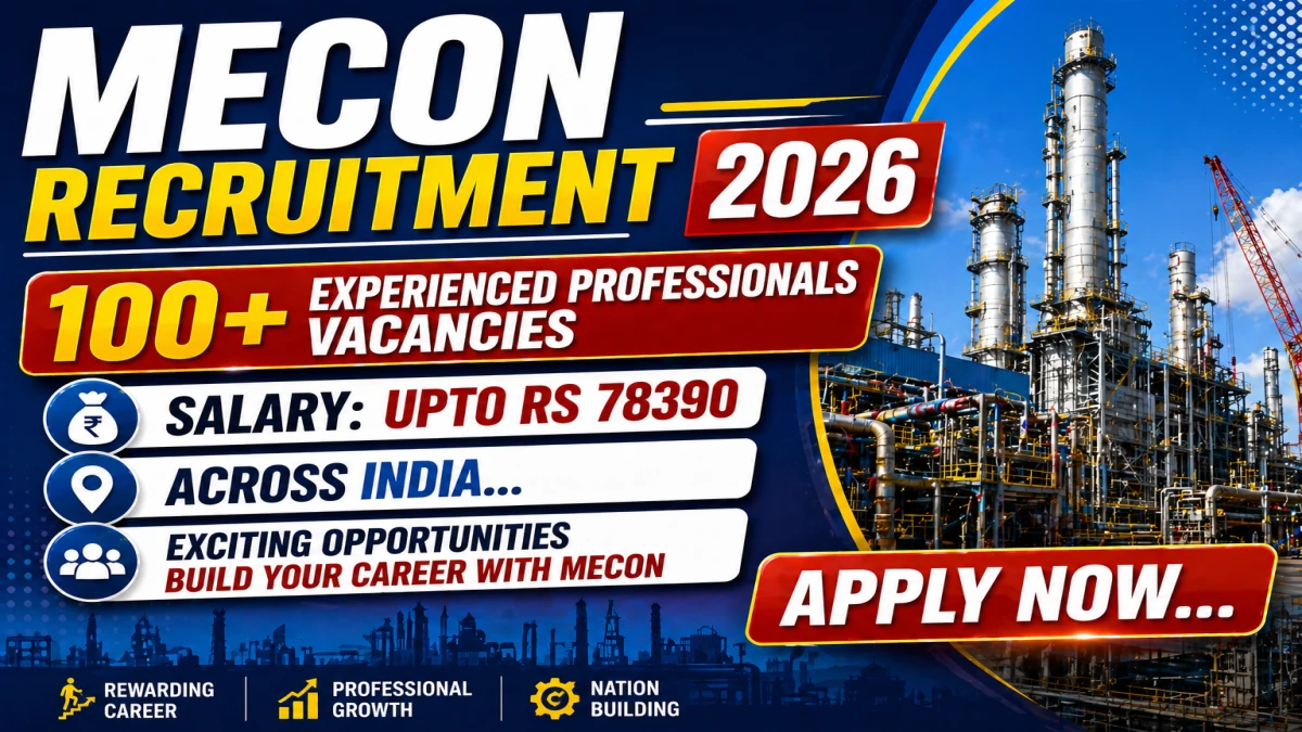 MECON Experienced Professionals Recruitment 2026 Notification Out – Apply Online for 103 Engineer, Asst Engineer and More Posts