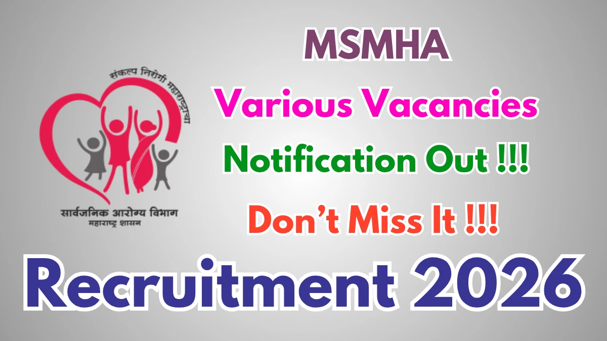 MSMHA Recruitment 2026 – Apply Online for Non-ex-officio member Posts