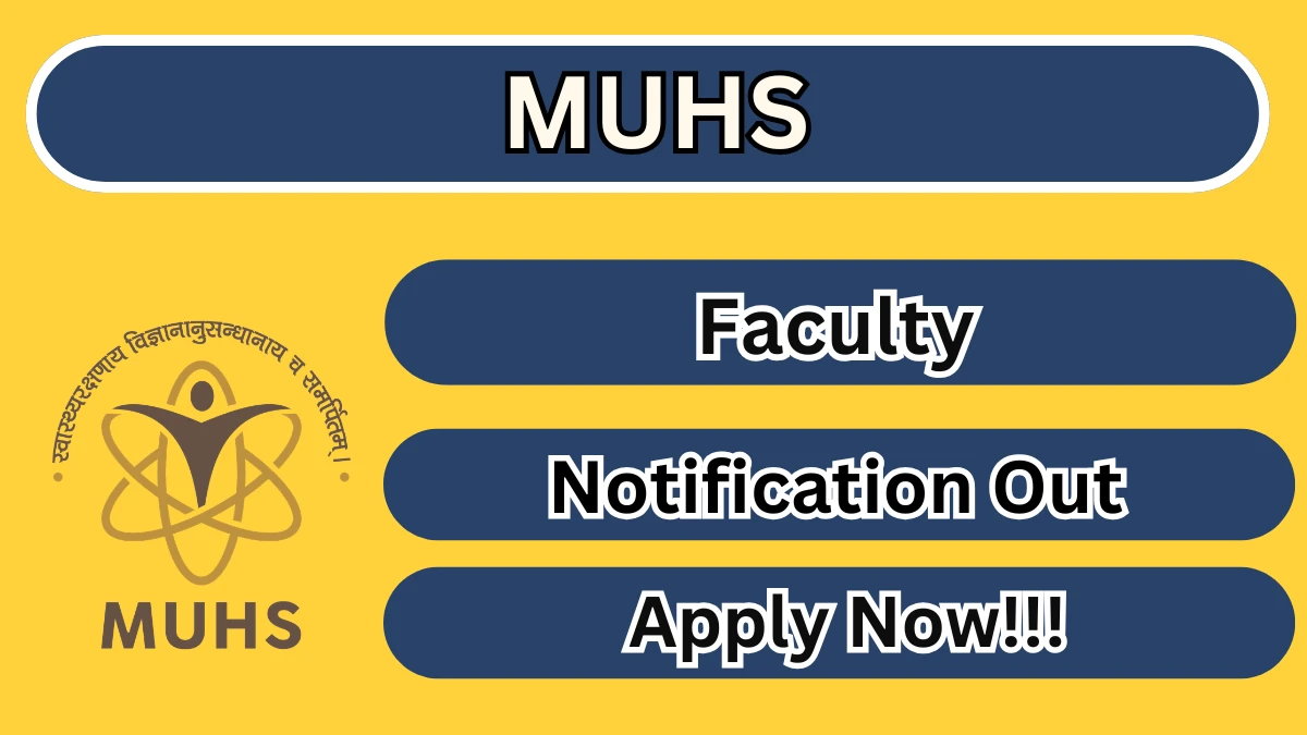 MUHS Recruitment 2026 – Apply Offline for 65 Faculty Posts