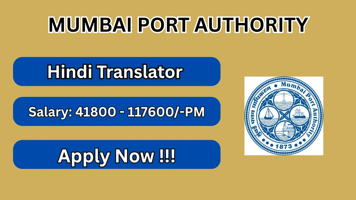 Mumbai Port Authority Hindi Translator Recruitment 2026