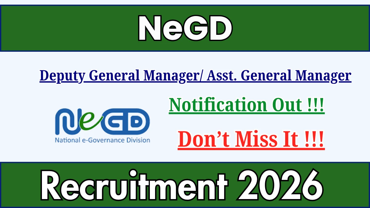 NeGD Recruitment 2026 – Apply Online for Deputy General Manager / Asst. General Manager Posts