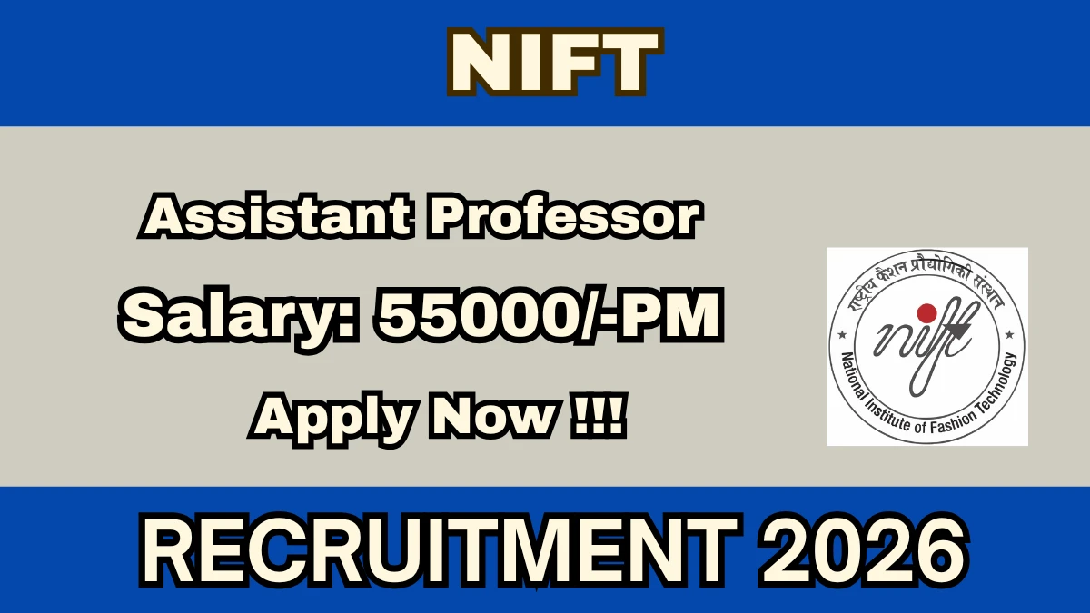 NIFT Assistant Professor Recruitment 2026