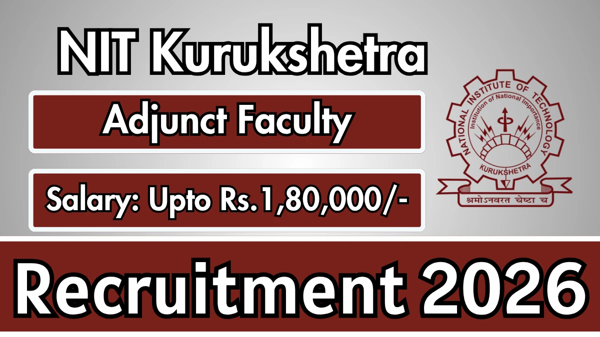 NIT Kurukshetra Adjunct Faculty Recruitment 2026