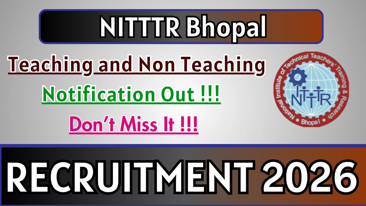 NITTTR Bhopal Recruitment 2026 – Apply Online for 22 Posts