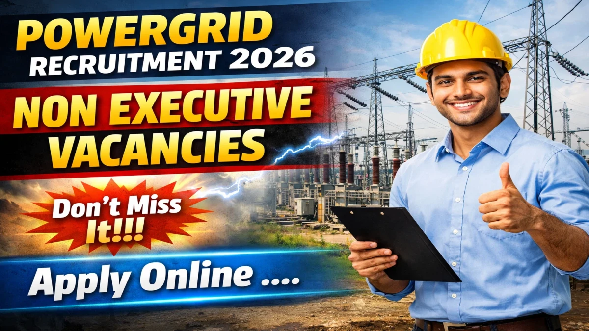 PGCIL POWERGRID Non Executive Recruitment 2026