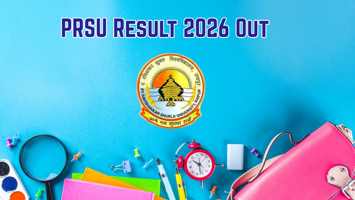 PRSU Result 2026 Out – Check M.Ed, M.Sc, PGDCA, BA LLB Semester Results Online at prsu.ac.in