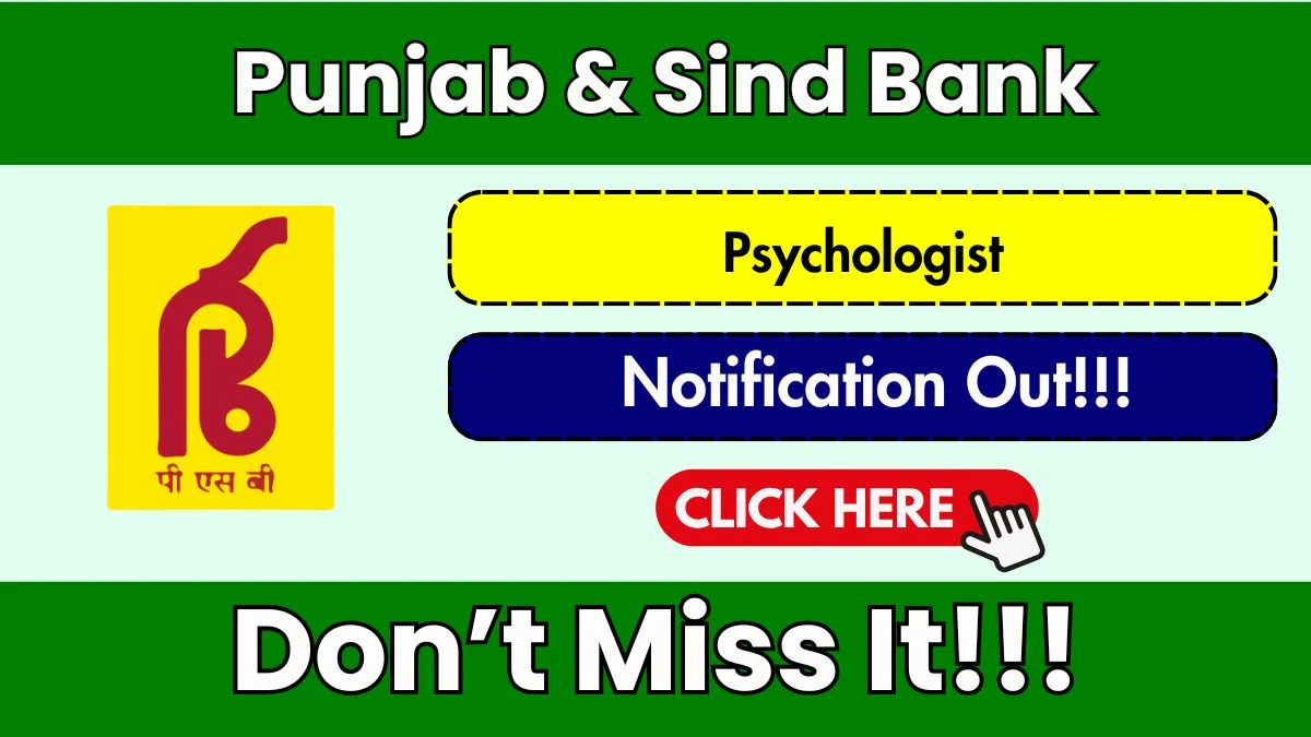 Punjab & Sind Bank Psychologist Recruitment 2026