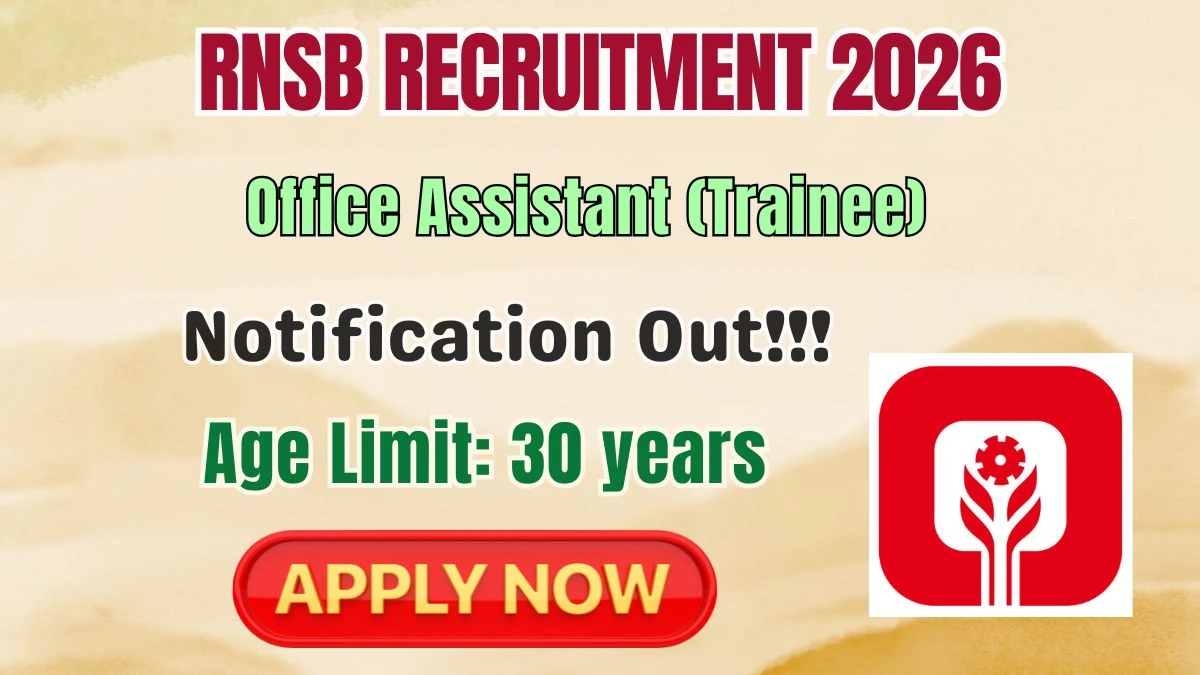 RNSB Office Assistant Recruitment 2026