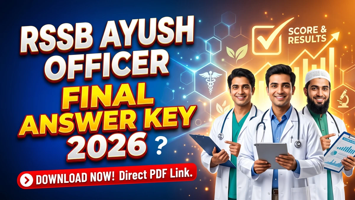 RSSB Ayush Officer Final Answer Key 2026 OUT