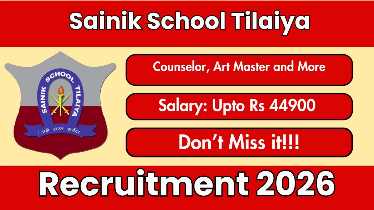 Sainik School Tilaiya Recruitment 2026