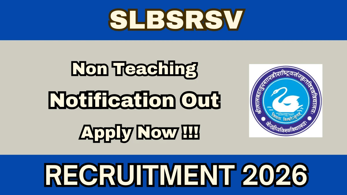 SLBSRSV Non Teaching Recruitment 2026
