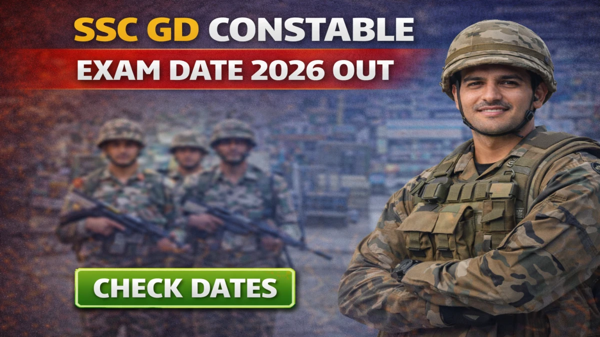 SSC GD Constable Exam Date 2026 Out
