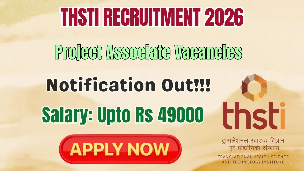THSTI Project Associates Recruitment 2026