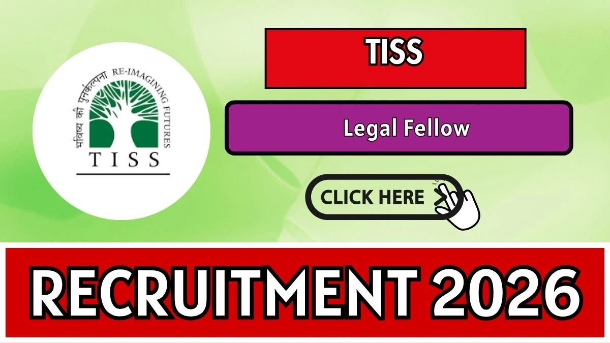 TISS Legal Fellow Recruitment 2026