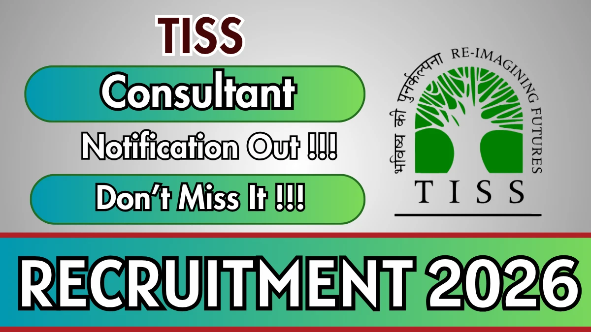 TISS Recruitment 2026 – Apply Online for Consultant Posts