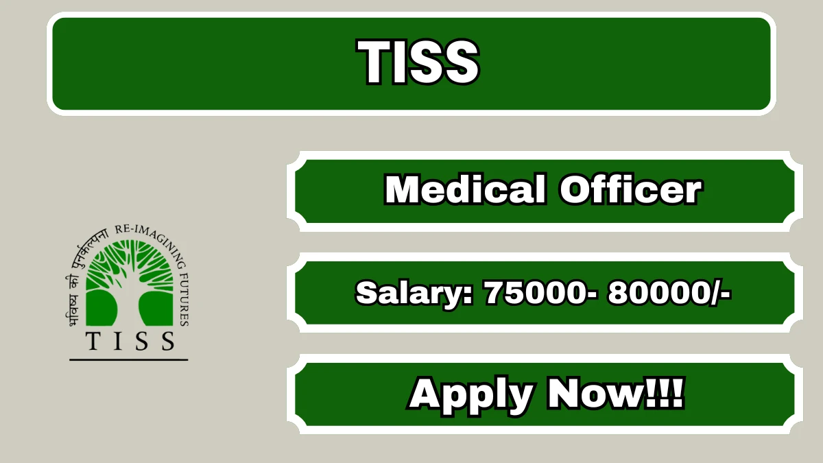 TISS Medical Officer Recruitment 2026