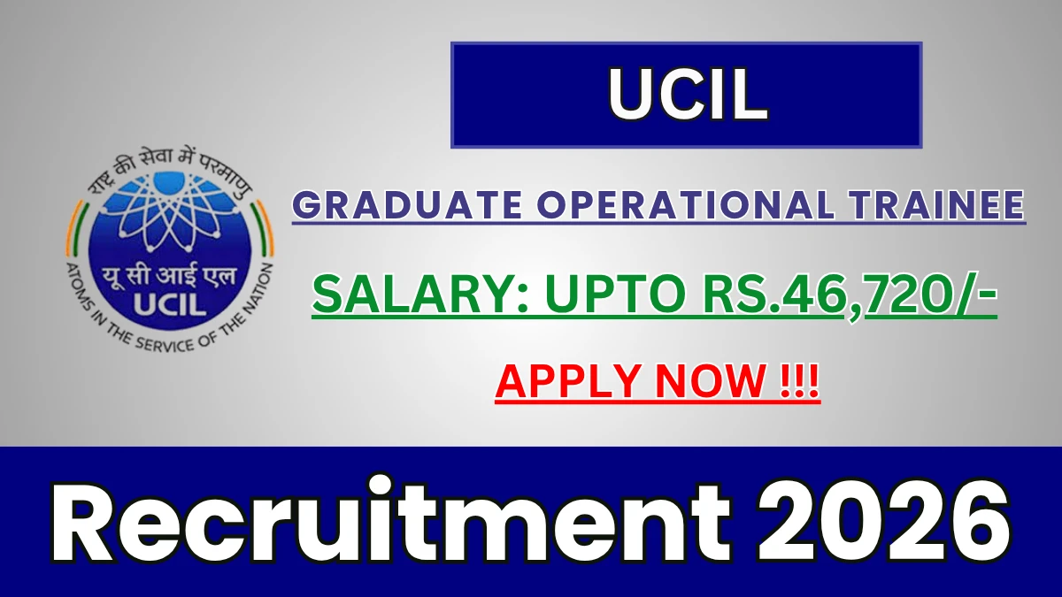 UCIL GOT Recruitment 2026 – Apply Online for Graduate Operational Trainee Posts