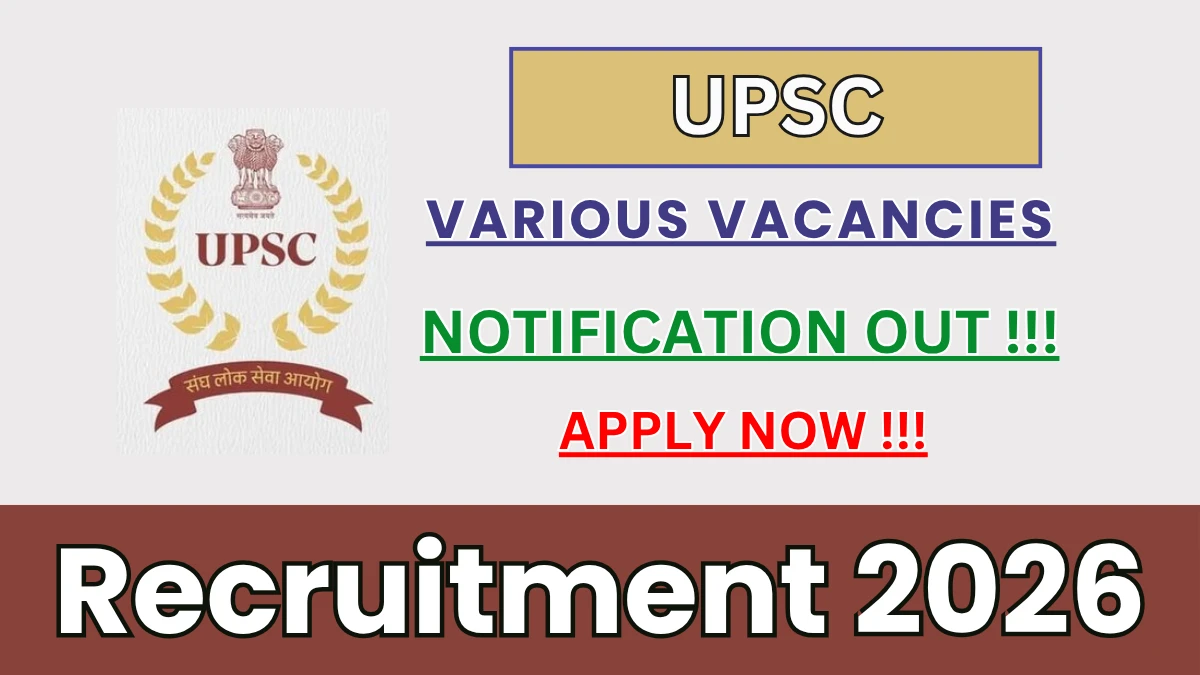 UPSC Recruitment 2026 – Apply Online for Posts
