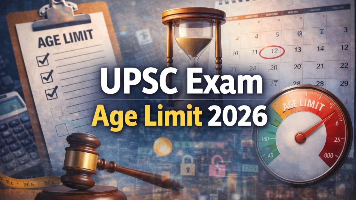 UPSC Exam Age Limit 2026