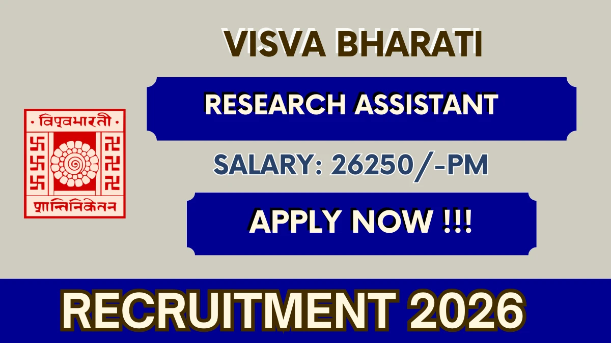Visva Bharati Research Assistant Recruitment 2026
