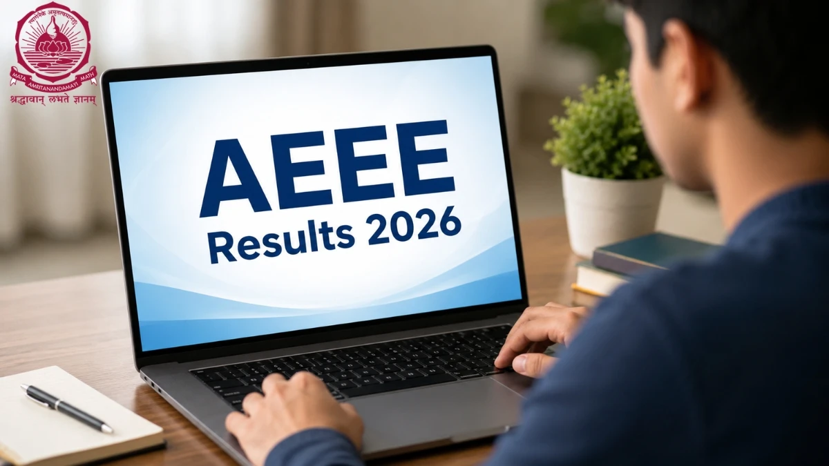 AEEE 2026 Result Out – Direct Link to Download Phase 2 Result at aeee.amrita.edu