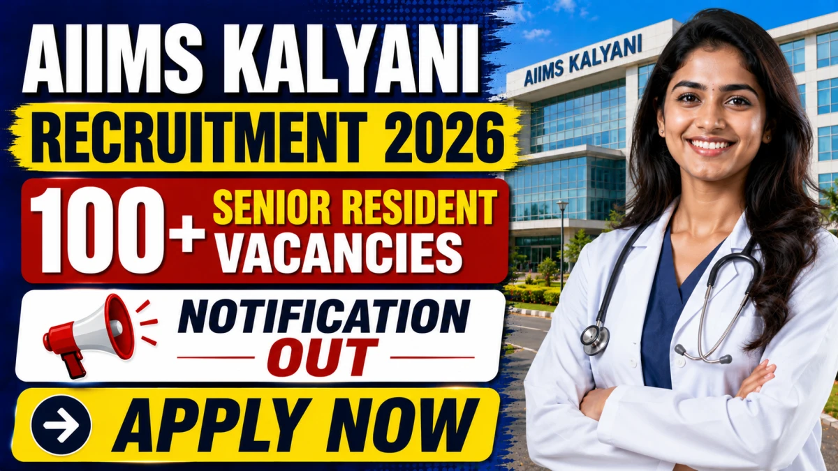 AIIMS Kalyani Senior Resident Recruitment 2026