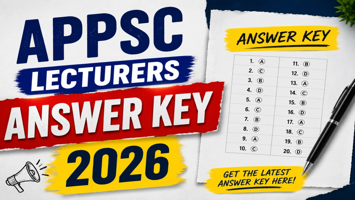 APPSC Lecturers Answer Key 2026 (Out) – Download PDF, Response Sheet & Objection Link