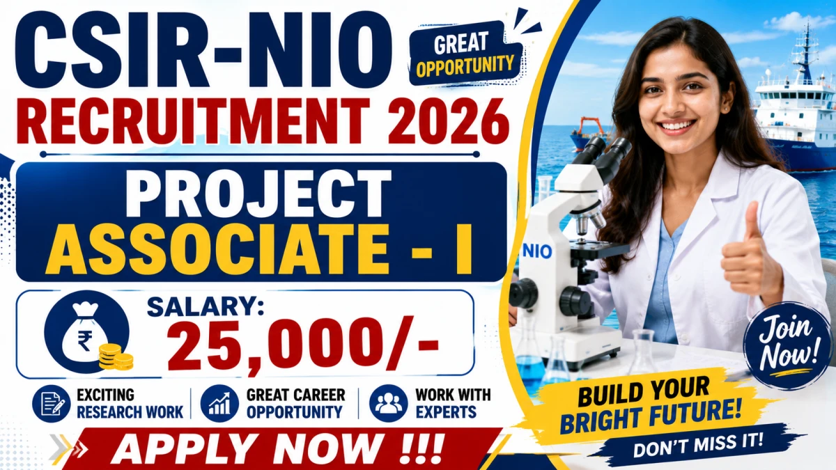 CSIR-NIO Project Associate – I Recruitment 2026