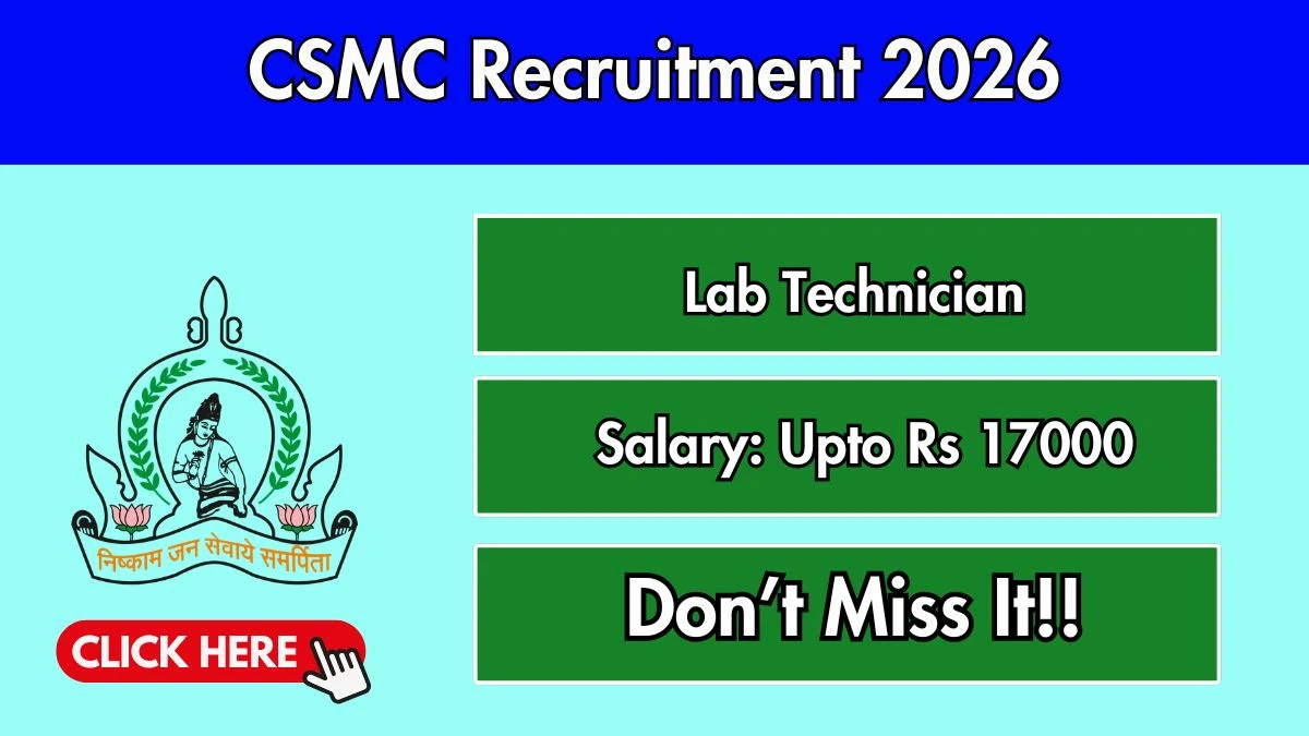 CSMC Lab Technician Recruitment 2026