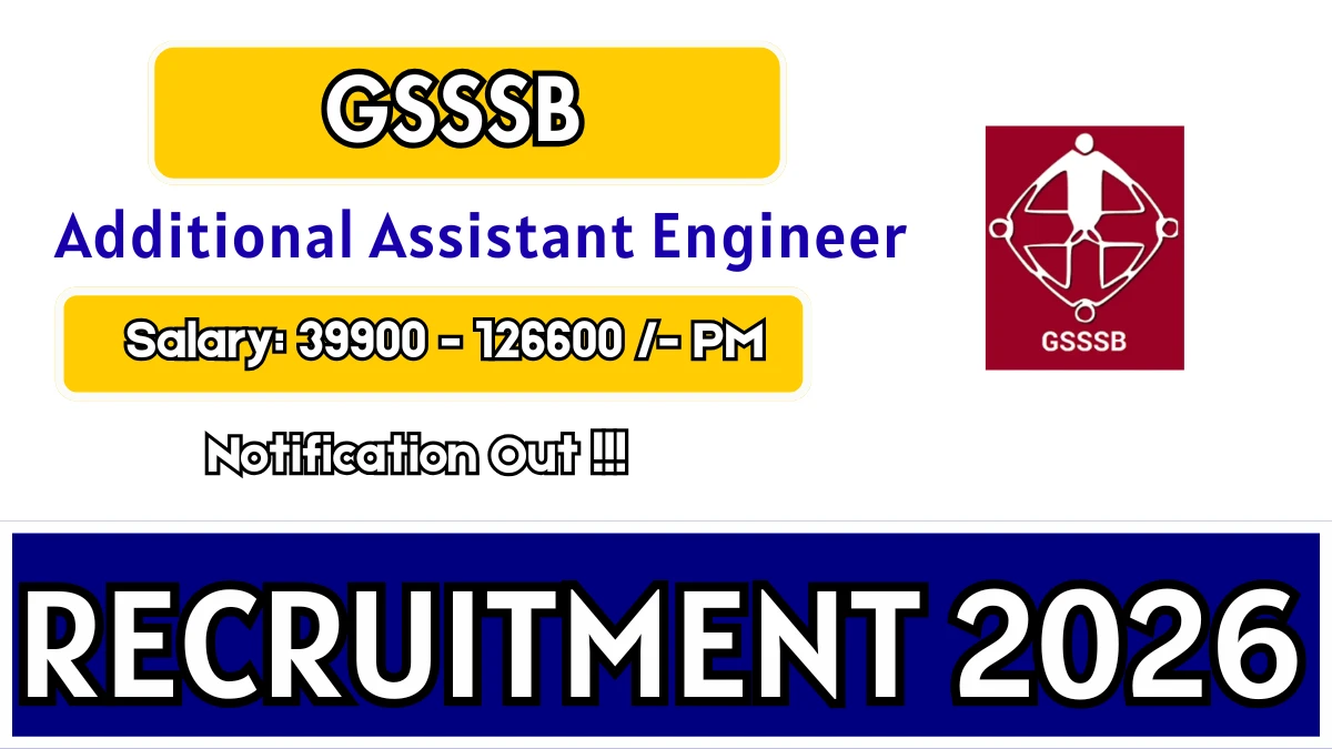 GSSSB Additional Assistant Engineer Recruitment 2026